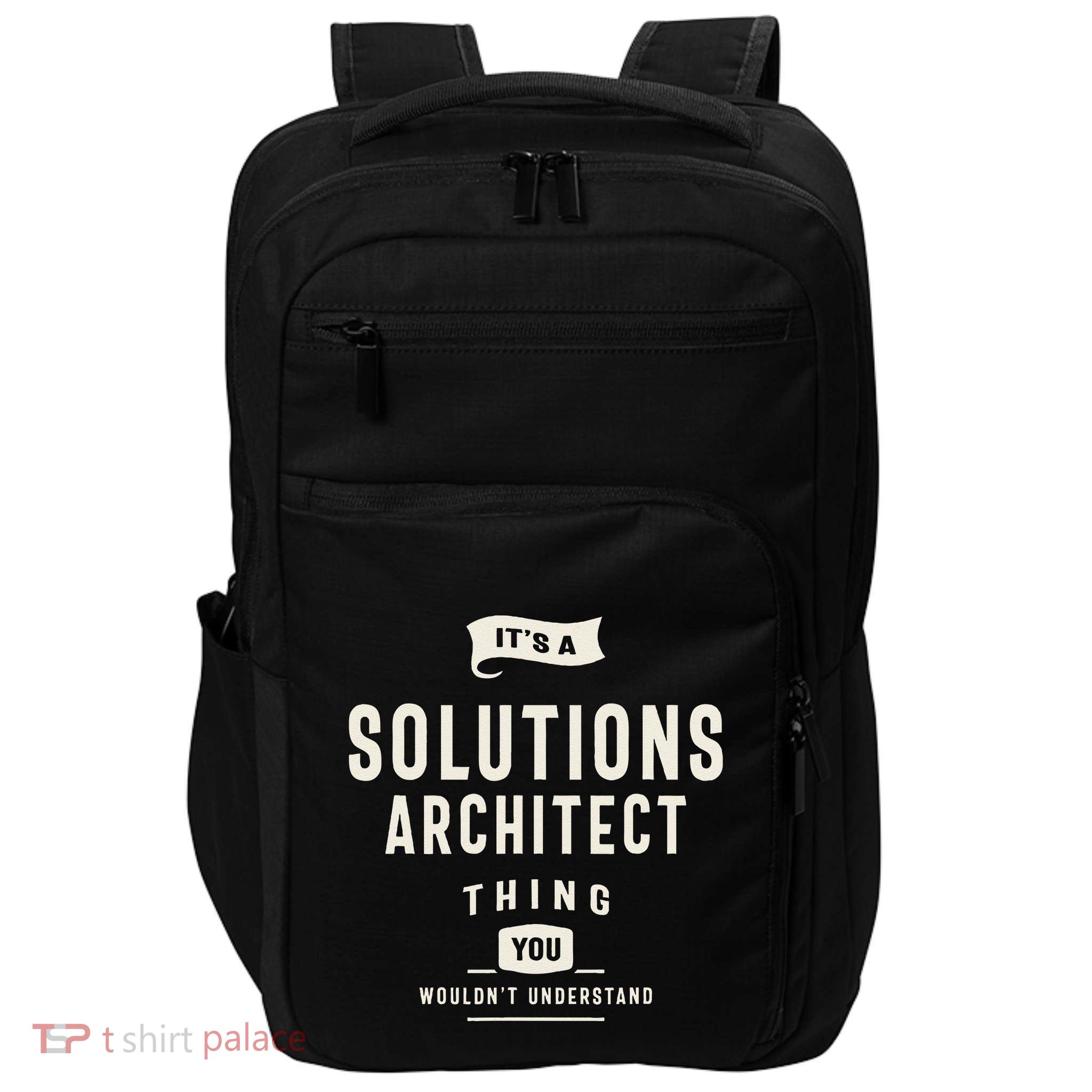 Funny Job Occupation Solutions Architect Impact Tech Backpack