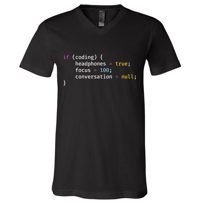 Funny Joke Programming If Coding Headphones Focus V-Neck T-Shirt