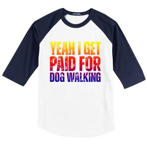 Funny Joke Pet Owner Humor Dog Walker Dog Lovers Meaningful Gift Baseball Sleeve Shirt