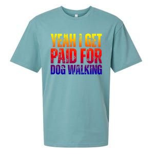 Funny Joke Pet Owner Humor Dog Walker Dog Lovers Meaningful Gift Sueded Cloud Jersey T-Shirt