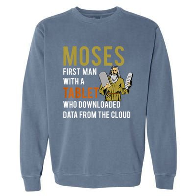 Funny Jewish Passover Moses Tablet Data Cloud Computing Garment-Dyed Sweatshirt