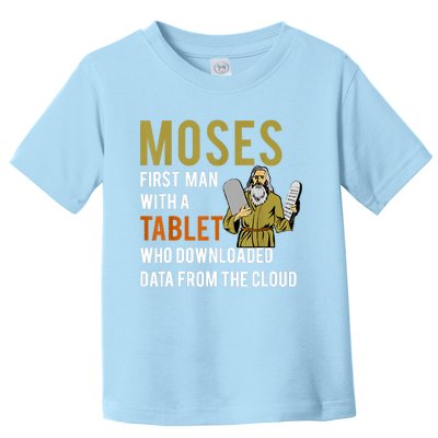 Funny Jewish Passover Moses Tablet Data Cloud Computing Toddler T-Shirt