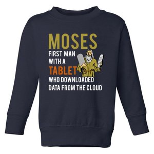 Funny Jewish Passover Moses Tablet Data Cloud Computing Toddler Sweatshirt