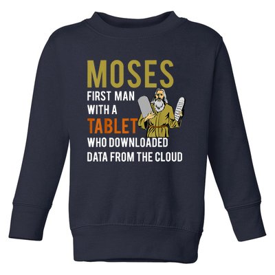 Funny Jewish Passover Moses Tablet Data Cloud Computing Toddler Sweatshirt