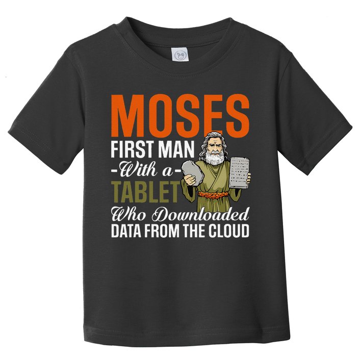 Funny Jewish Passover Moses Tablet Data Cloud Computing Pun Toddler T-Shirt