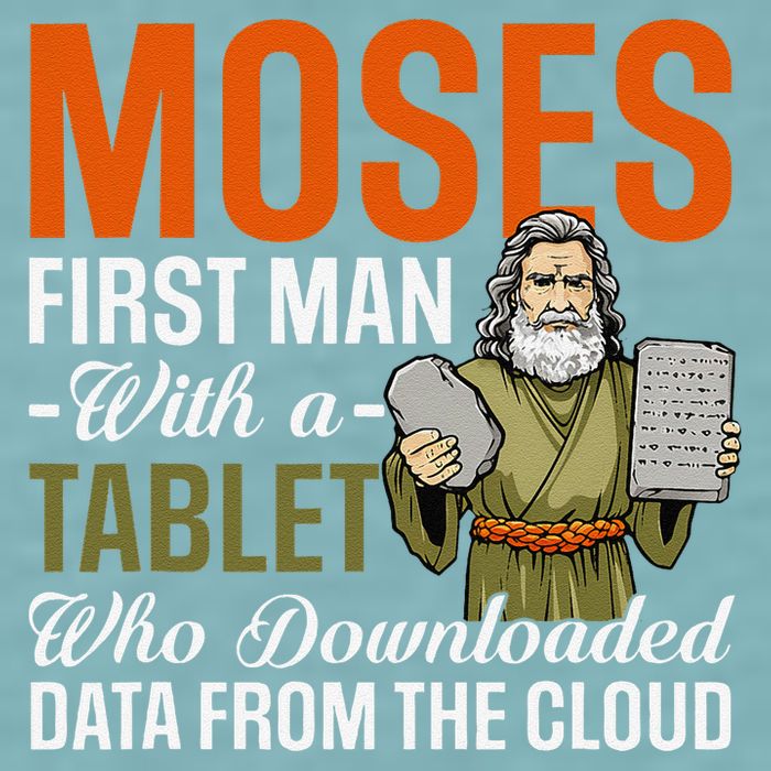 Funny Jewish Passover Moses Tablet Data Cloud Computing Pun Sueded Cloud Jersey T-Shirt