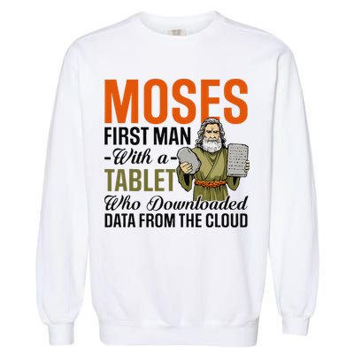 Funny Jewish Passover Moses Tablet Data Cloud Computing Pun Garment-Dyed Sweatshirt