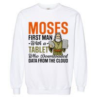 Funny Jewish Passover Moses Tablet Data Cloud Computing Pun Garment-Dyed Sweatshirt