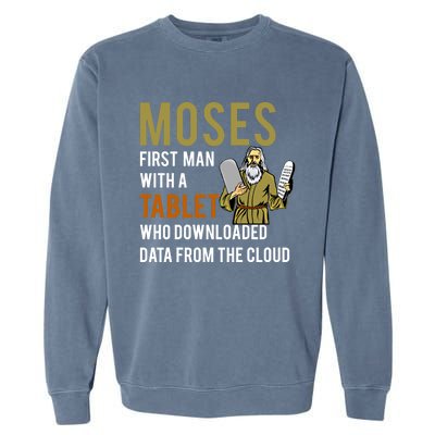 Funny Jewish Passover Moses Tablet Data Cloud Computing Gift Garment-Dyed Sweatshirt