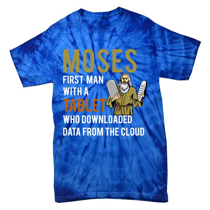 Funny Jewish Passover Moses Tablet Data Cloud Computing Gift Tie-Dye T-Shirt