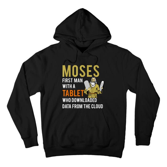 Funny Jewish Passover Moses Tablet Data Cloud Computing Tall Hoodie