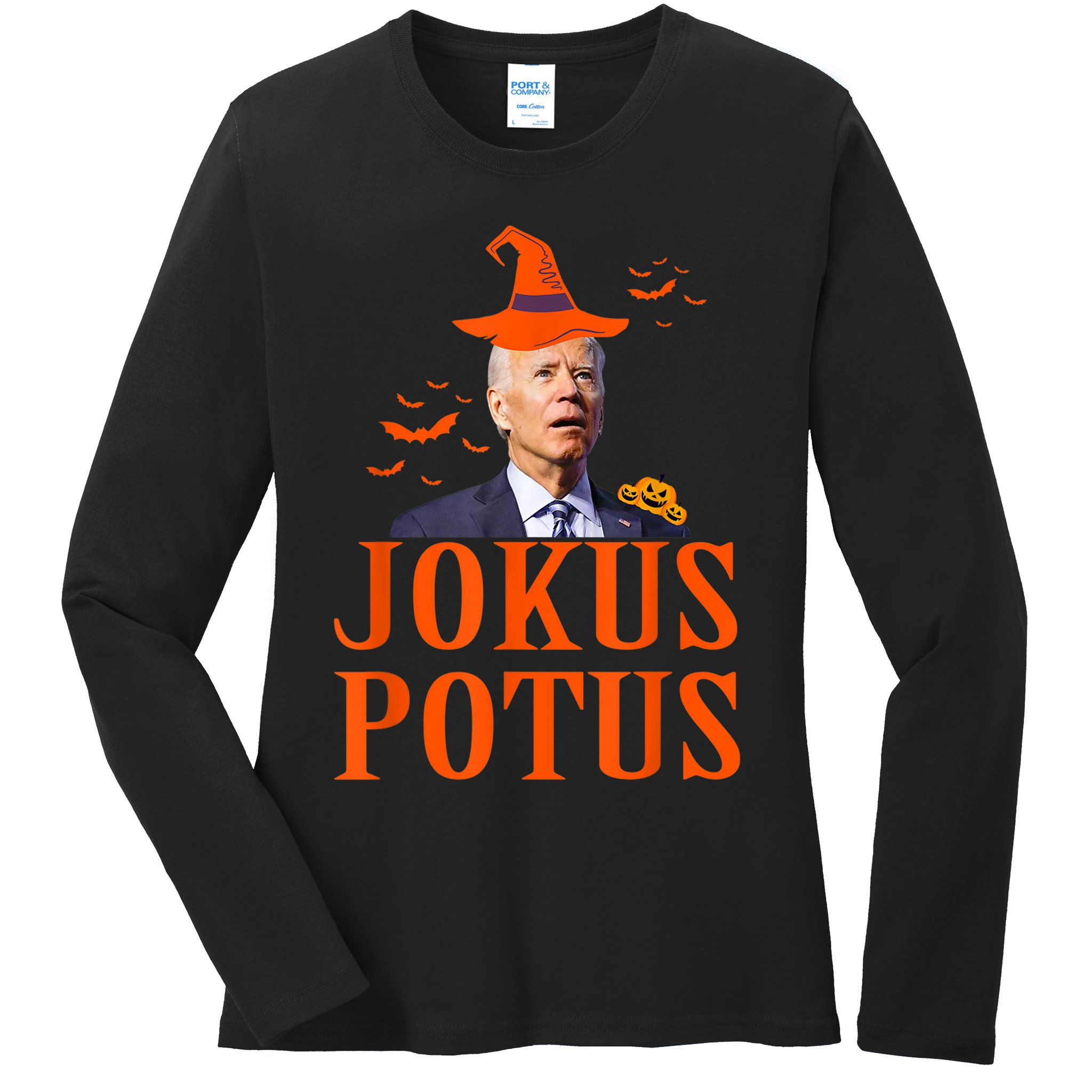 Funny Jokus Potus Halloween Biden Apparel Ladies Long Sleeve Shirt