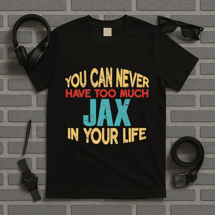 Funny Jax Personalized First Name Joke Item T-Shirt
