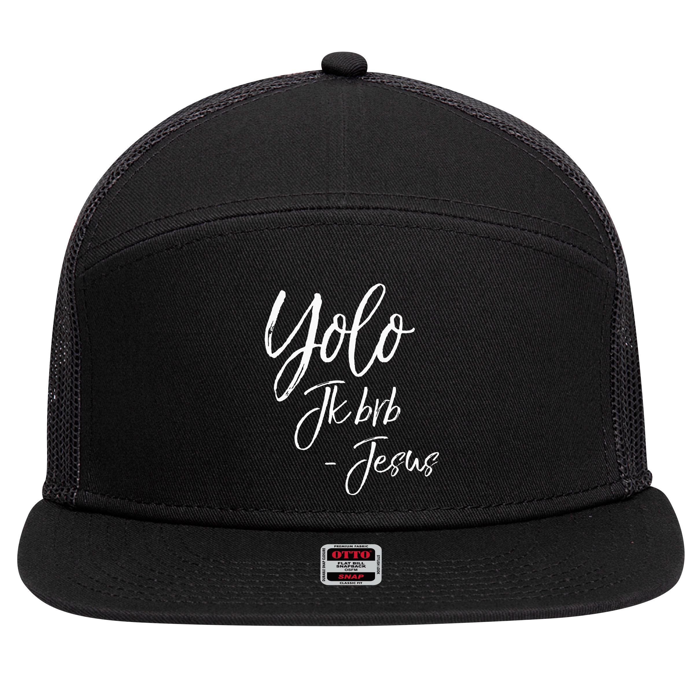 Funny Jesus Resurrection Quote Easter Yolo JK BRB Jesus 7 Panel Mesh Trucker Snapback Hat