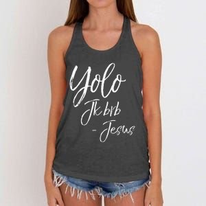 Funny Jesus Resurrection Quote Easter Yolo JK BRB Jesus Women's Knotted Racerback Tank