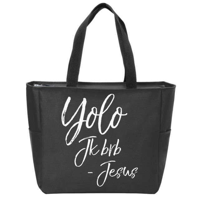 Funny Jesus Resurrection Quote Easter Yolo JK BRB Jesus Zip Tote Bag
