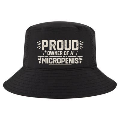 Funny Joke Rude Proud Owner Of A Micropenis Bachelor Party Cool Comfort Performance Bucket Hat