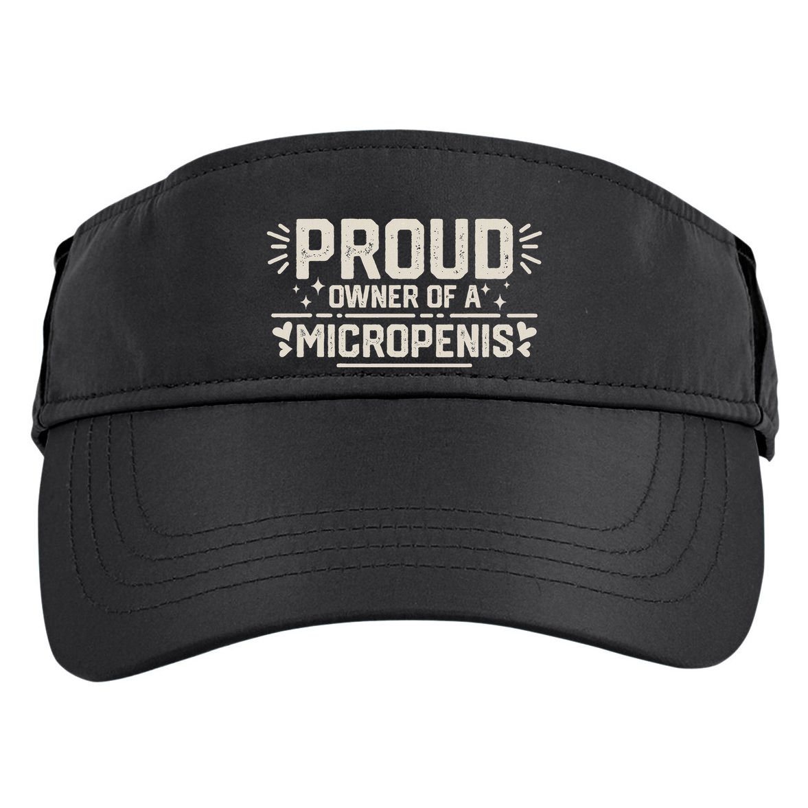 Funny Joke Rude Proud Owner Of A Micropenis Bachelor Party Adult Drive Performance Visor