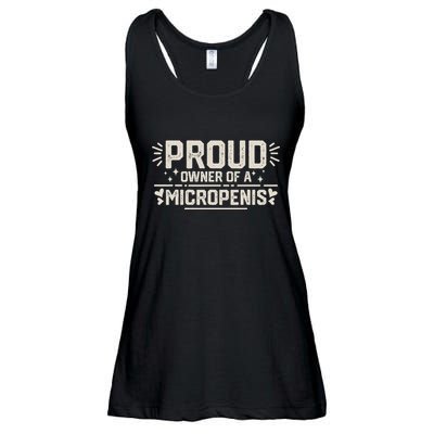 Funny Joke Rude Proud Owner Of A Micropenis Bachelor Party Ladies Essential Flowy Tank