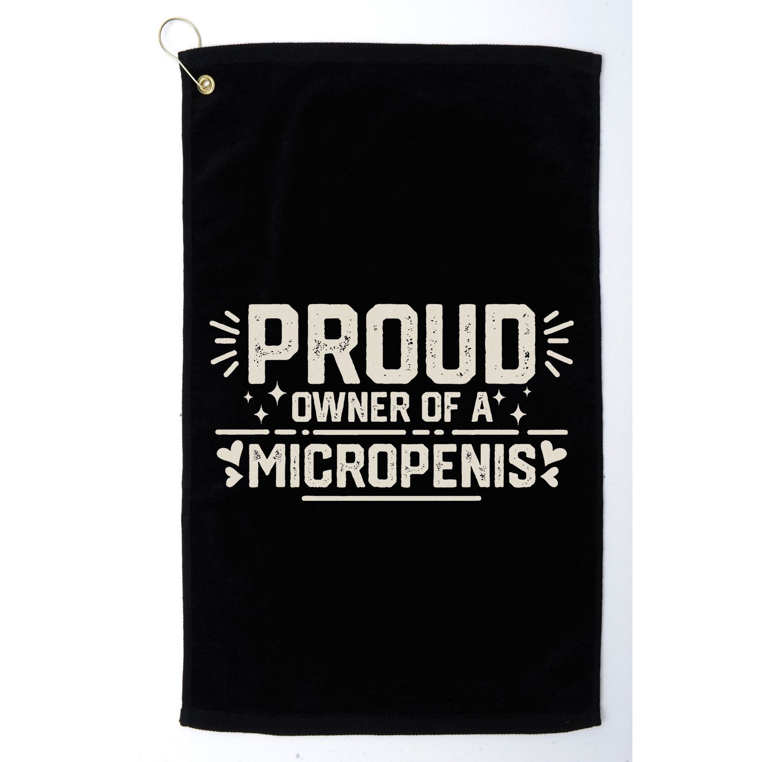 Funny Joke Rude Proud Owner Of A Micropenis Bachelor Party Golf Towel