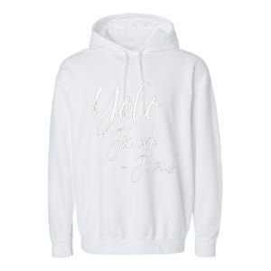 Funny Jesus Resurrection Quote Easter Yolo JK BRB Jesus Garment-Dyed Fleece Hoodie