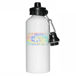 Funny Just Released My Own Fragrance And Nobody Likes It Gift Aluminum Water Bottle