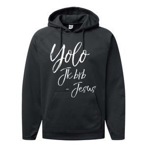 Funny Jesus Resurrection Quote Easter Yolo JK BRB Jesus Performance Fleece Hoodie