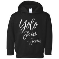 Funny Jesus Resurrection Quote Easter Yolo JK BRB Jesus Toddler Hoodie