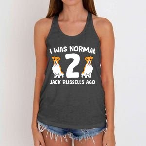 Funny Jack Russell Lover I Was Normal 2 Jack Russells Ago Women's Knotted Racerback Tank