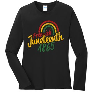 Free-ish Juneteenth Since 1865 Black History Month African Ladies Long Sleeve Shirt