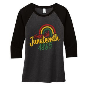 Free-ish Juneteenth Since 1865 Black History Month African Women's Tri-Blend 3/4-Sleeve Raglan Shirt