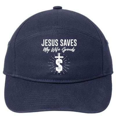 Funny Jesus Saves My Wife Spends 7-Panel Snapback Hat