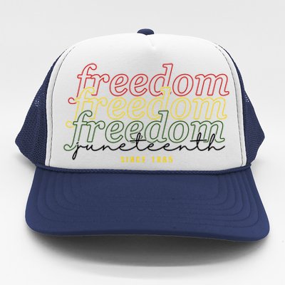 Freedom Juneteenth Since 1865 Trucker Hat