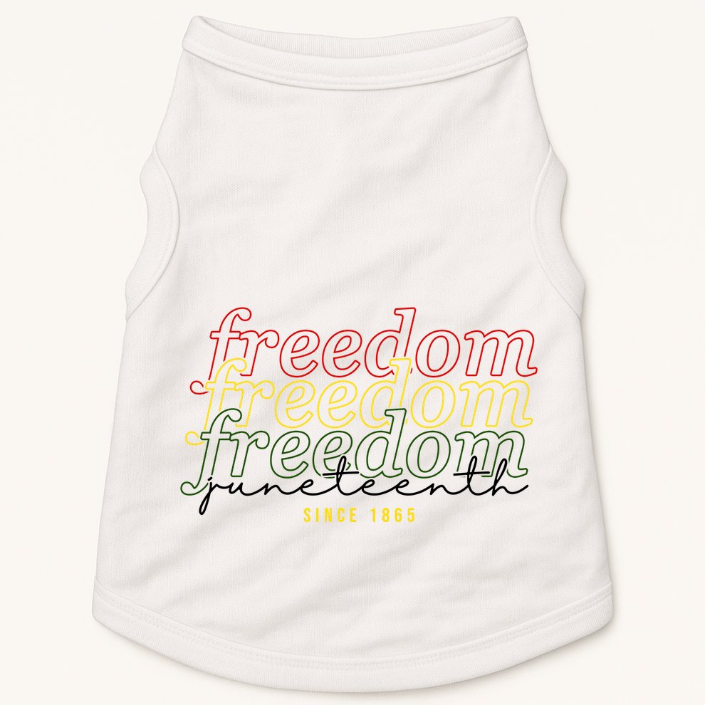 Freedom Juneteenth Since 1865 Doggie Tank