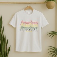 Freedom Juneteenth Since 1865 T-Shirt