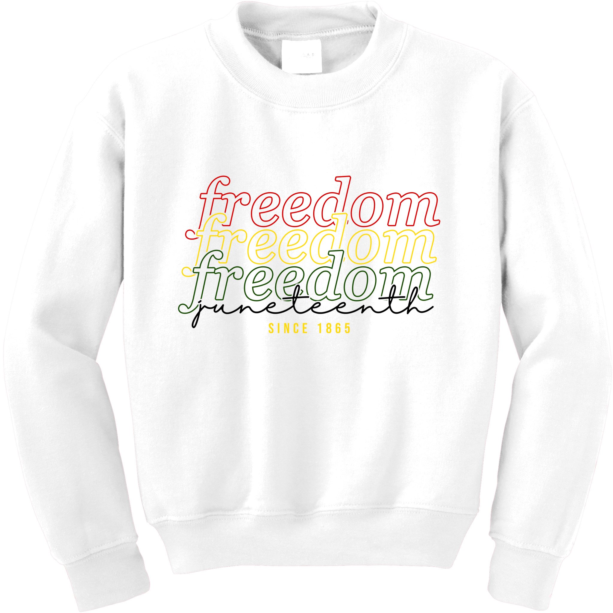 Freedom Juneteenth Since 1865 Kids Sweatshirt