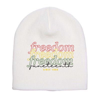 Freedom Juneteenth Since 1865 Short Acrylic Beanie