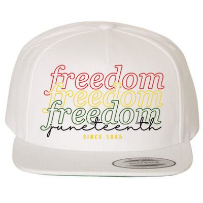 Freedom Juneteenth Since 1865 Wool Snapback Cap