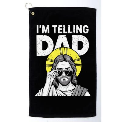Funny Jesus Saying Im Telling Dad Golf Towel
