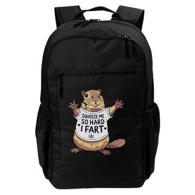 Funny Joke Squeeze Me So Hard I Fart Backpack