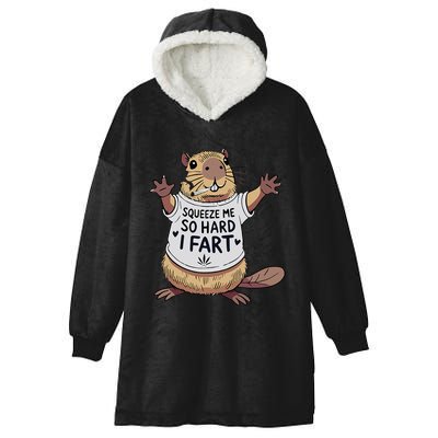 Funny Joke Squeeze Me So Hard I Fart Hooded Wearable Blanket