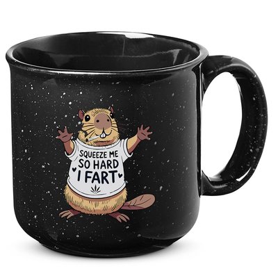 Funny Joke Squeeze Me So Hard I Fart 15oz Campfire Ceramic Mug