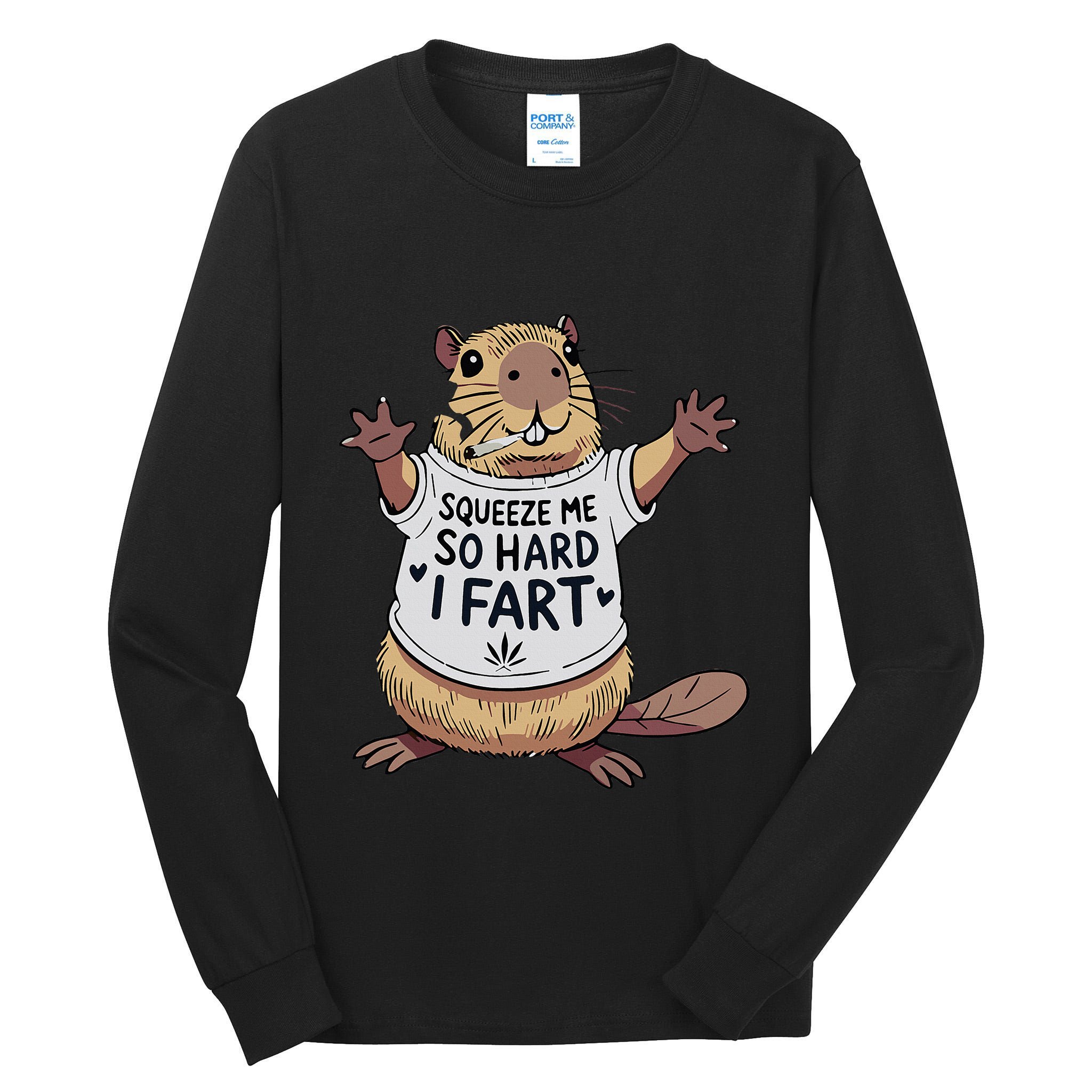 Funny Joke Squeeze Me So Hard I Fart Tall Long Sleeve T-Shirt
