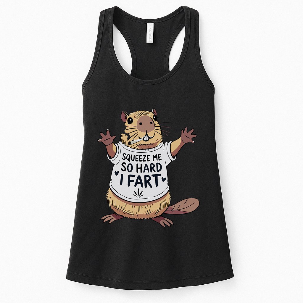 Funny Joke Squeeze Me So Hard I Fart Womens Tank Top