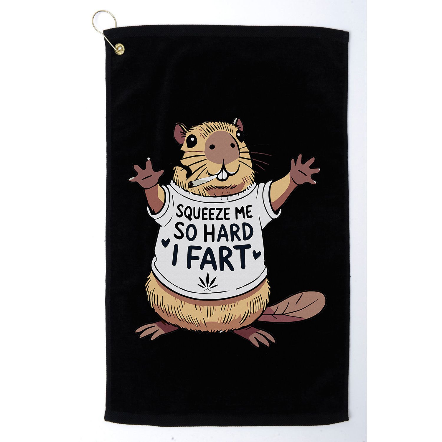 Funny Joke Squeeze Me So Hard I Fart Golf Towel
