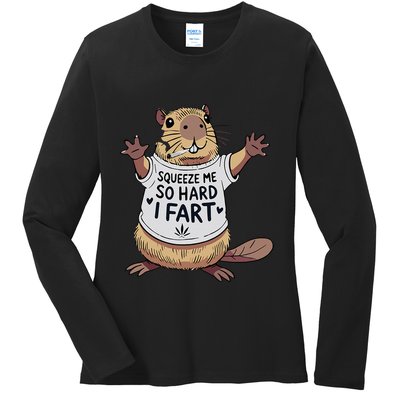 Funny Joke Squeeze Me So Hard I Fart Ladies Long Sleeve Shirt