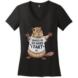 Funny Joke Squeeze Me So Hard I Fart Women's V-Neck T-Shirt