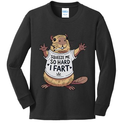 Funny Joke Squeeze Me So Hard I Fart Kids Long Sleeve Shirt
