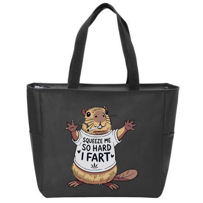 Funny Joke Squeeze Me So Hard I Fart Zip Tote Bag