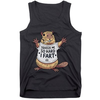 Funny Joke Squeeze Me So Hard I Fart Tank Top